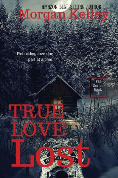 True Love Lost: An FBI Thriller