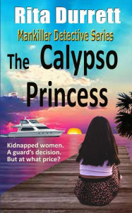 Title: The Calypso Princess, Author: Rita G Durrett