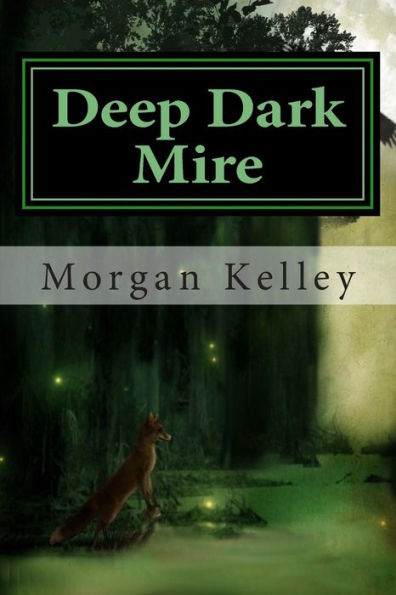 Deep Dark Mire: an FBI Thriller