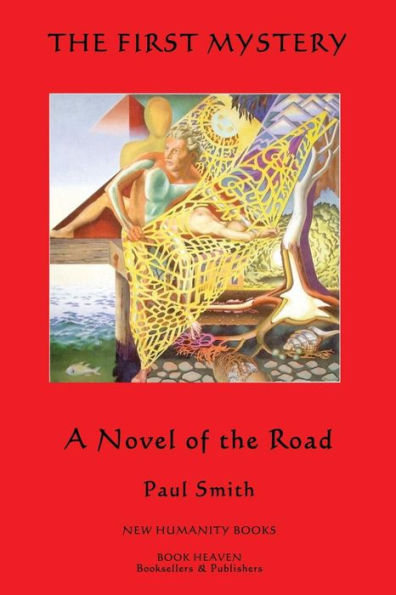 The First Mystery: A Novel of the Road