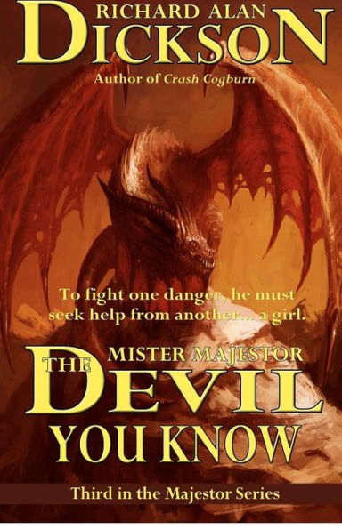 Mister Majestor: The Devil You Know