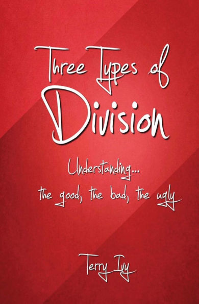 Three Types of Division: Understanding the Good, the Bad, the Ugly