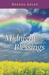 Title: Midnight Blessings, Author: Brenda Ablee