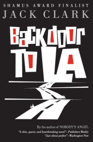 Title: Back Door to L.A., Author: Jack Clark