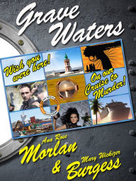 Title: Grave Waters: A David Spaulding Mystery, Author: Ana Rose Morlan