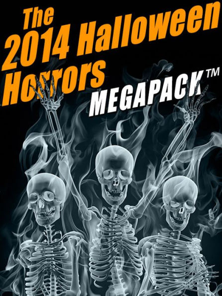 The 2014 Halloween Horrors MEGAPACK