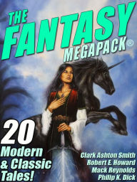 Title: The Fantasy MEGAPACK, Author: Lester del Rey