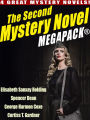 The Second Mystery Novel MEGAPACK: 4 Great Mystery Novels