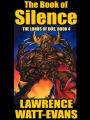 The Book of Silence: The Lords of Dus, Book 4