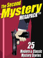 The Second Mystery Megapack: 25 Modern & Classic Mystery Stories