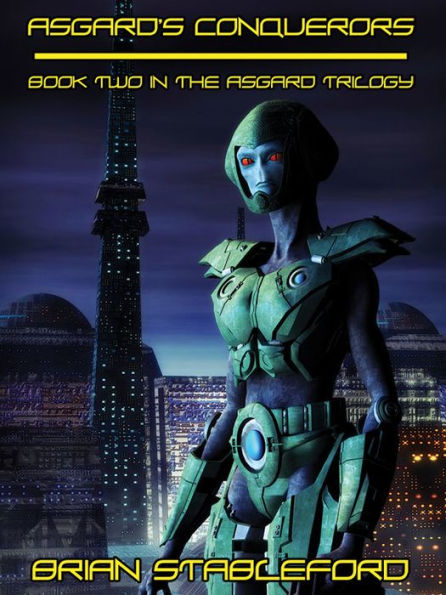 Asgard's Conquerors: The Asgard Trilogy, Book Two