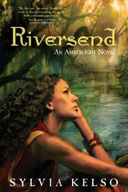 Riversend: An Amberlight Novel