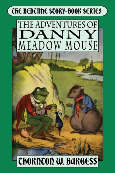 The Adventures of Danny Meadow Mouse