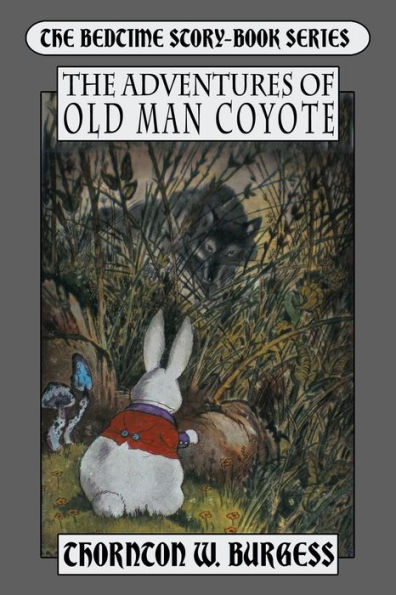 The Adventures of Old Man Coyote