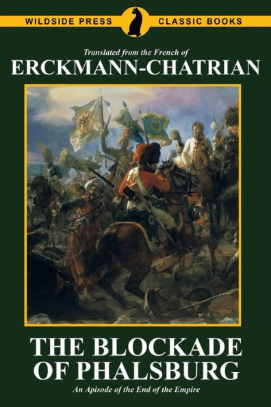 the Blockade of Phalsburg: An Episode End Empire