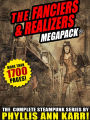 The Fanciers & Realizers MEGAPACK: The Complete Steampunk Series