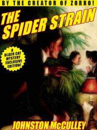 Title: The Spider Strain, Author: Johnston McCulley