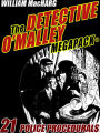 The Detective O'Malley MEGAPACK®: 21 Police Procedurals