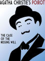 The Case of the Missing Will (Hercule Poirot Short Story)