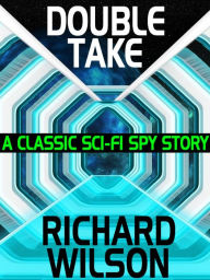 Title: Double Take, Author: Richard Wilson