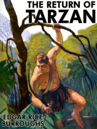 Title: The Return of Tarzan, Author: Edgar Rice Burroughs