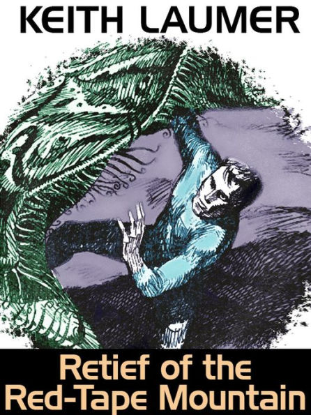 Retief of the Red-Tape Mountain