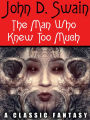 The Man Who Knew Too Much