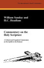 Commentary on the Holy Scripture: A Critical and Exegetical Commentary on the Epistle to the Romans