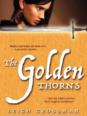 The Golden Thorns