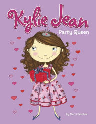 Title: Party Queen, Author: Marci Peschke