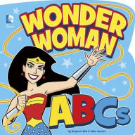 Title: Wonder Woman ABCs, Author: Benjamin Bird