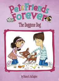 Title: The Doggone Dog, Author: Diana G Gallagher