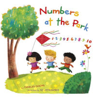 Title: Numbers at the Park: 1-10, Author: Charles Ghigna