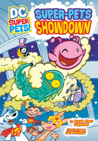 Super-Pets Showdown (DC Super-Pets Series)