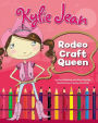 Kylie Jean Rodeo Craft Queen