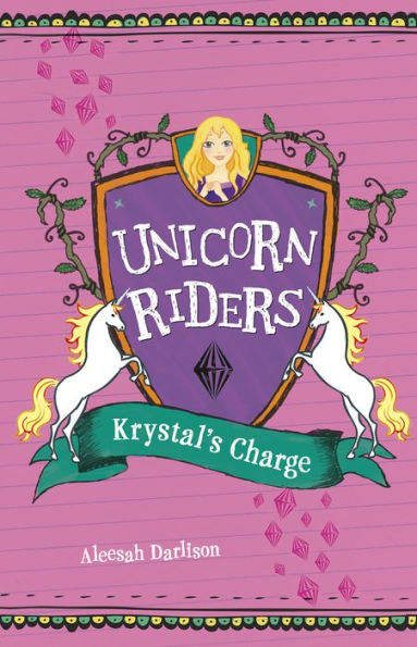 Krystal's Charge (Unicorn Riders Series #7)