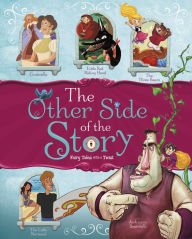 Title: The Other Side of the Story: Fairy Tales with a Twist, Author: Nancy Loewen