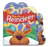 Title: Peek-a-Boo Reindeer, Author: Charles Reasoner