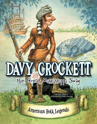 Title: Davy Crockett and the Great Mississippi Snag, Author: Cari Meister