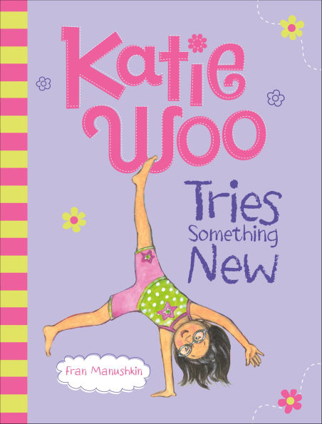 Katie Woo Tries Something New (Katie Woo Series)