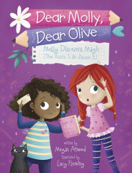 Title: Molly Discovers Magic (Then Wants to Un-discover It), Author: Megan Atwood