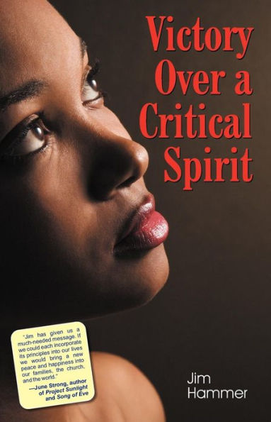 Victory Over a Critical Spirit (African-American Edition)