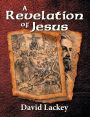 A Revelation of Jesus