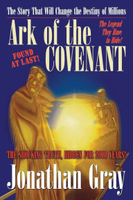 Title: Ark of the Covenant, Author: Jonathan Gray Dds