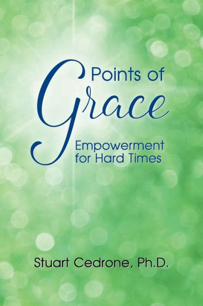 Points of Grace: Empowerment for Hard Times
