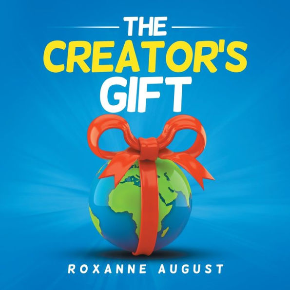 The Creator's Gift