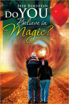 Alternative view 1 of Do You Believe in Magic?