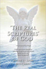 Title: 'The Real Scriptures' of God - New Testament, Author: James Platter