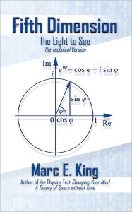 Title: Fifth Dimension: The Light to See, Author: Marc E. King