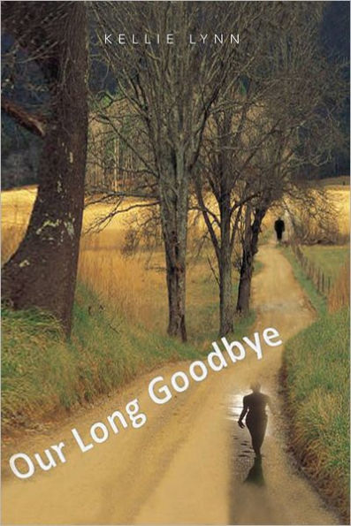 OUR LONG GOODBYE